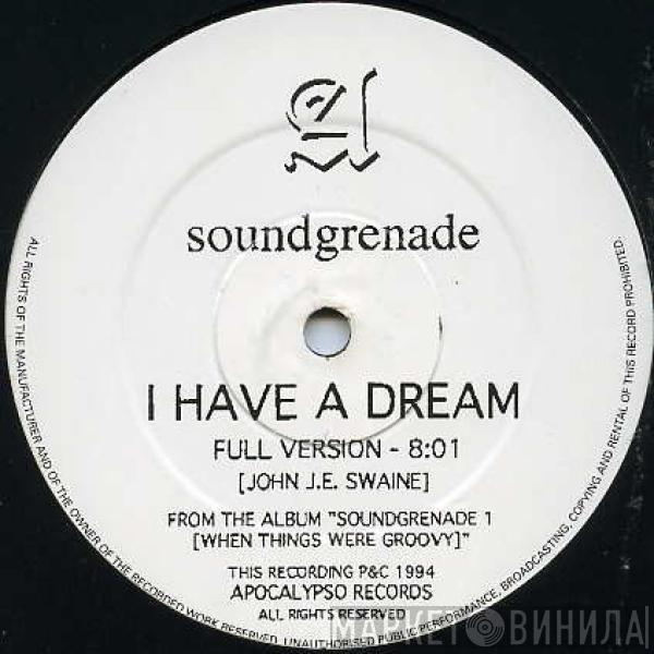 Soundgrenade - I Have A Dream / Popcorn