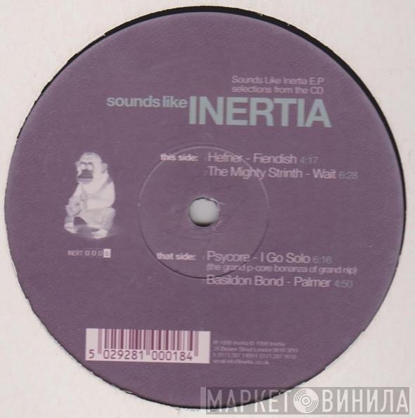  - Sounds Like Inertia E.P.