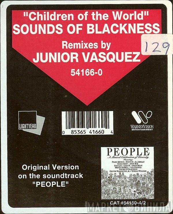  Sounds Of Blackness  - Children Of The World (Theme From PEOPLE) - The Junior Vasquez Mixes