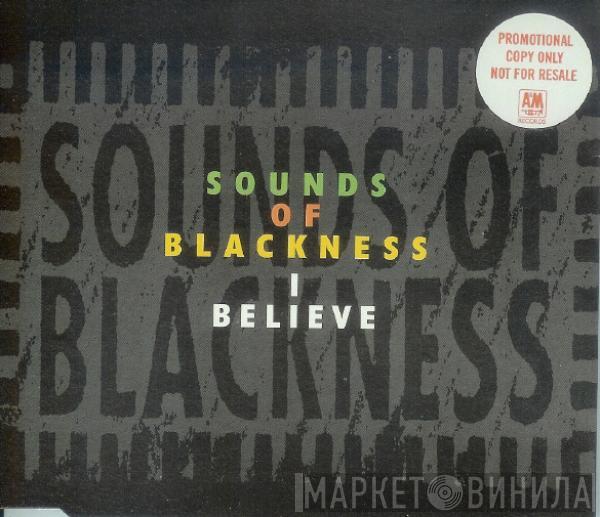  Sounds Of Blackness  - I Believe