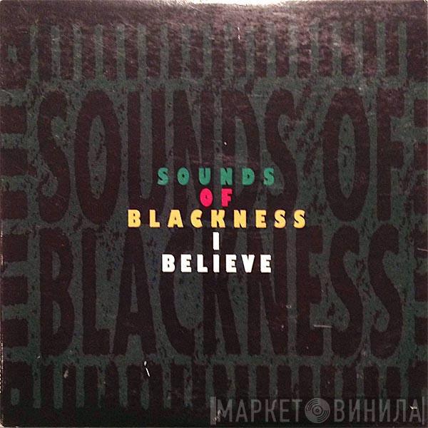 Sounds Of Blackness  - I Believe