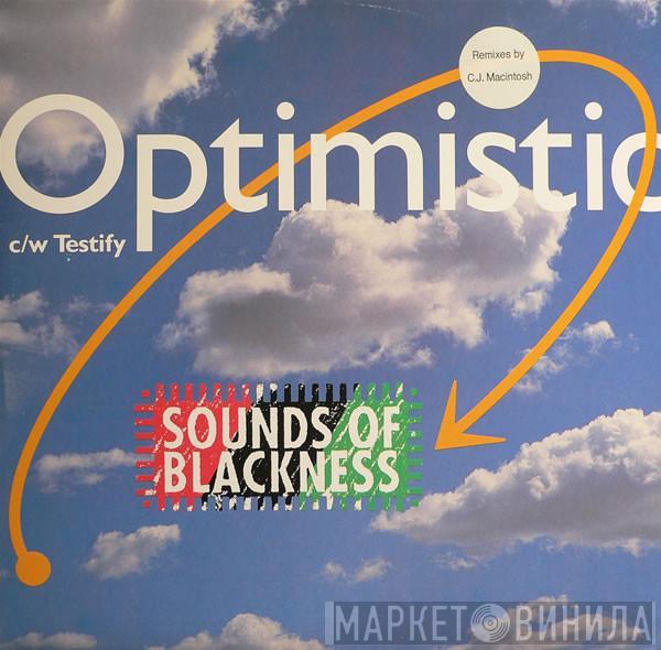 Sounds Of Blackness - Optimistic / Testify