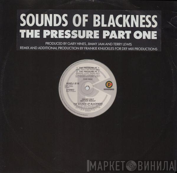  Sounds Of Blackness  - The Pressure Part One