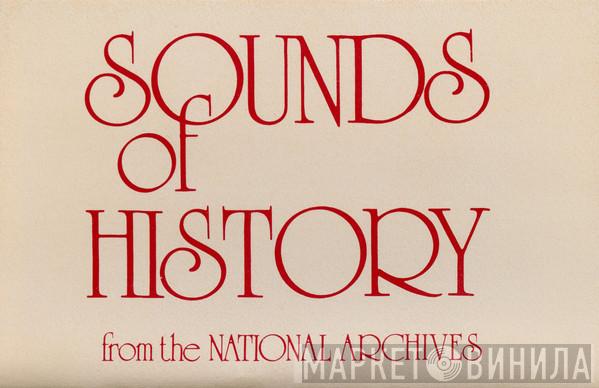  - Sounds Of History From The National Archives