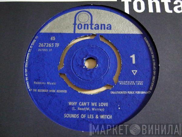 Sounds Of Les & Mitch - Why Can't We Love