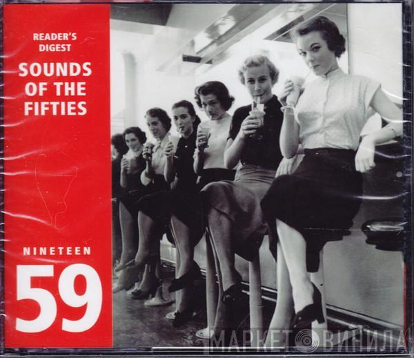  - Sounds Of The Fifties - Nineteen 59