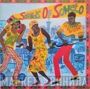 - Sounds To Soweto