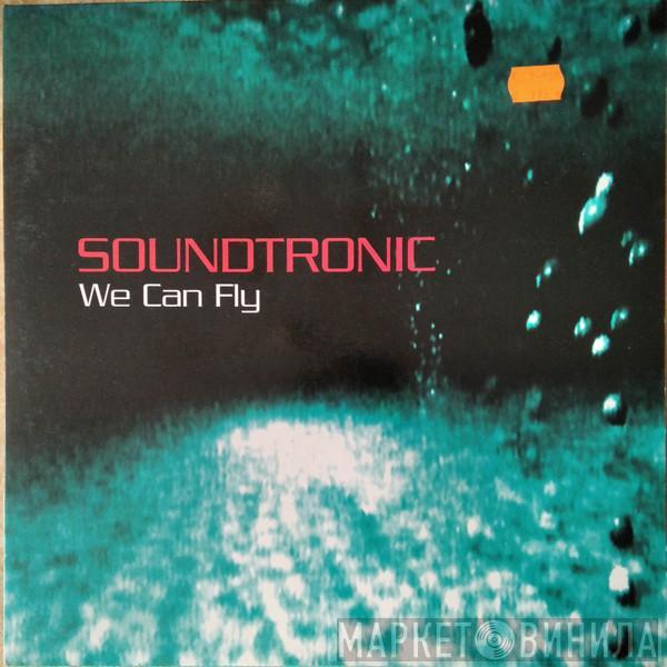 Soundtronic - We Can Fly