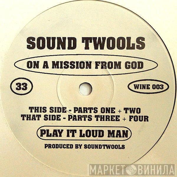 Soundtwools - On A Mission From God