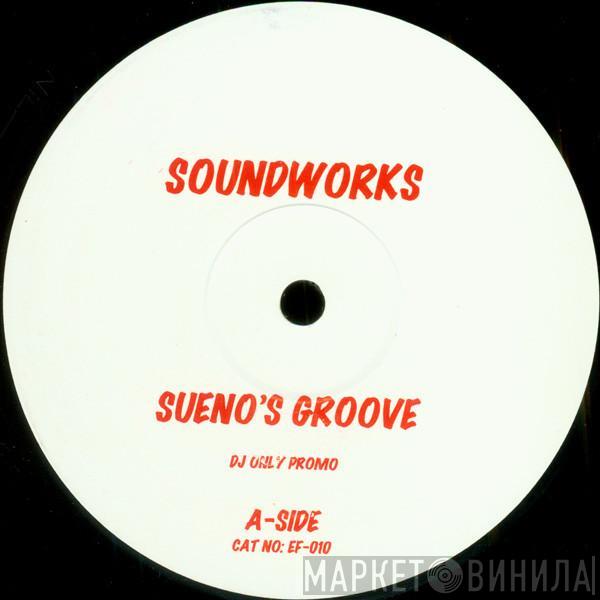 Soundworks - Sueno's Groove / Nitro's Groove