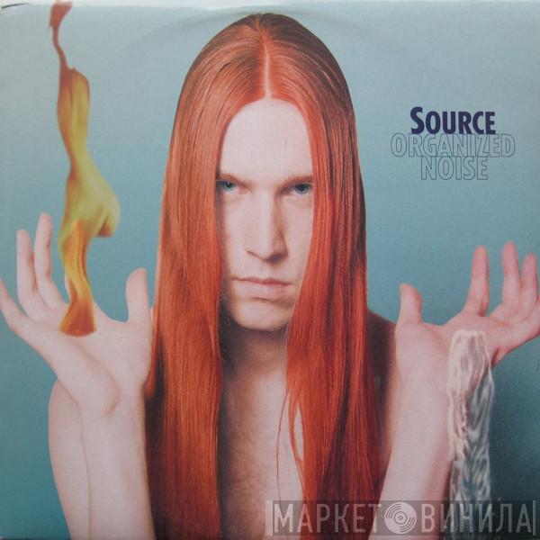 Source - Organized Noise
