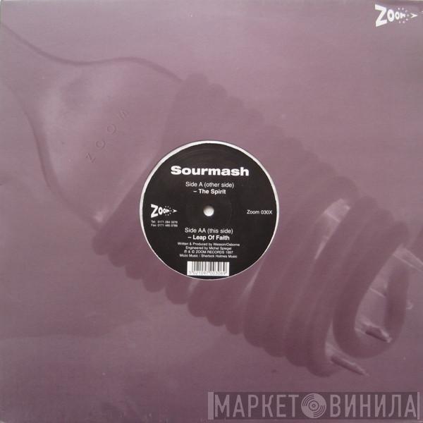 Sourmash - The Spirit / Leap Of Faith