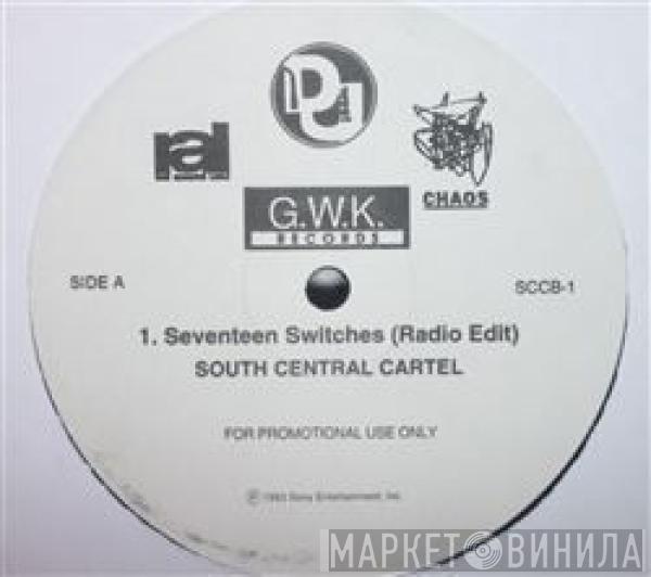 South Central Cartel - Seventeen Switches