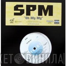 South Park Mexican - Oh My My