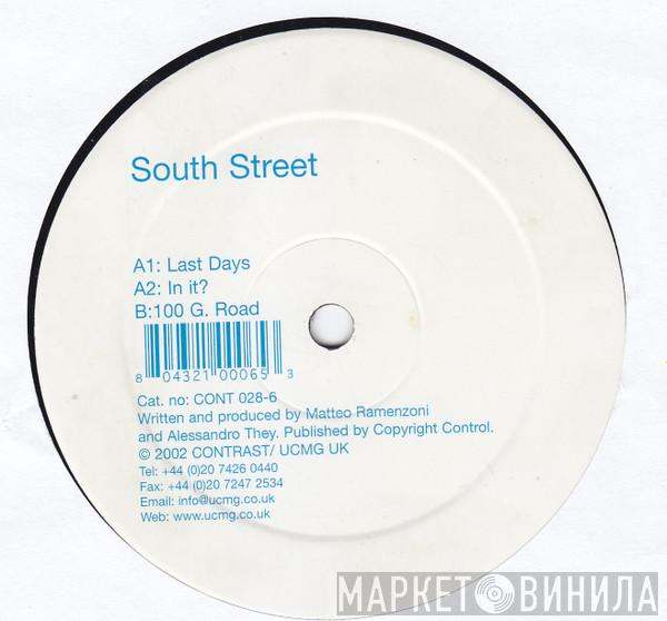 South Street - Last Days