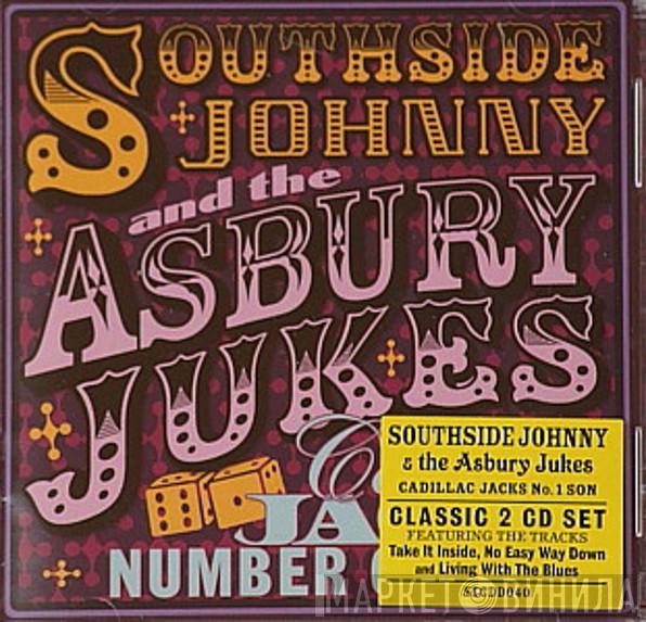 Southside Johnny & The Asbury Jukes - Cadillac Jacks Number One Son