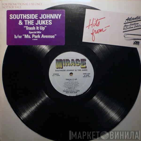 Southside Johnny & The Asbury Jukes - Trash It Up