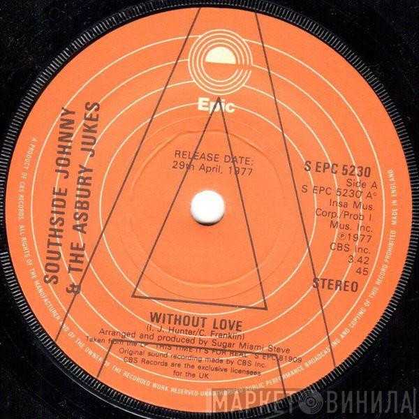 Southside Johnny & The Asbury Jukes - Without Love