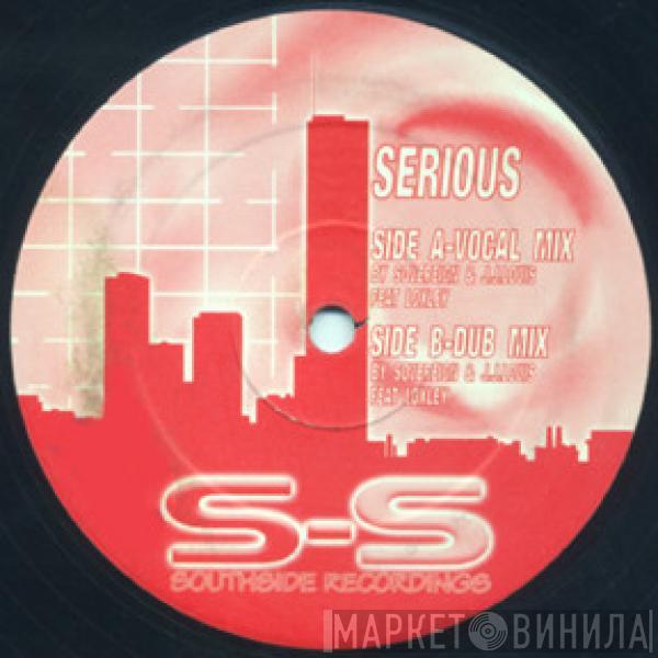 Sovereign, JJ Louis, Loxley - Serious