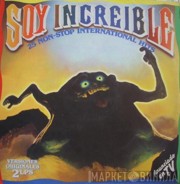  - Soy Increible