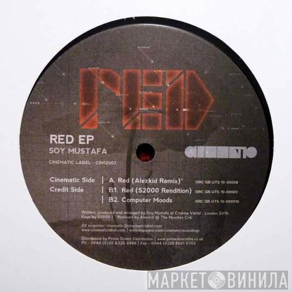 Soy Mustafa - Red EP