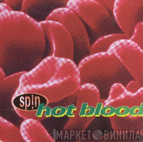  Sp!n  - Hot Blood EP