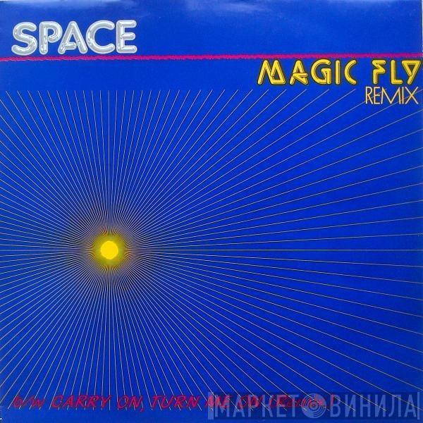  Space  - Magic Fly (Remix) / Carry On, Turn Me On (Remix)