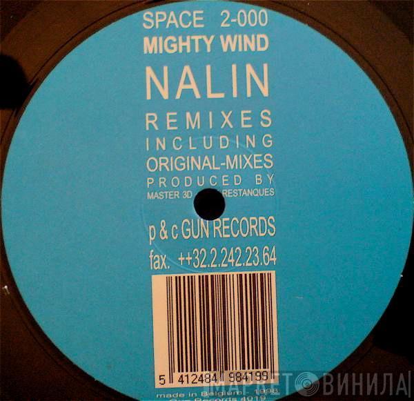 Space 2-000 - Mighty Wind (Nalin Remixes)