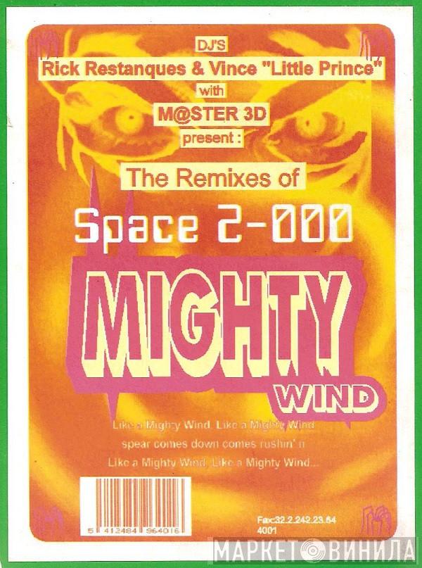 Space 2-000 - Mighty Wind