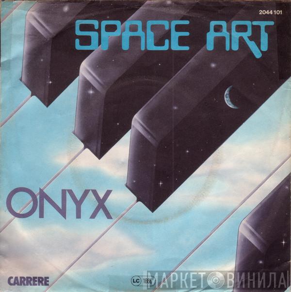  Space Art   - Onyx