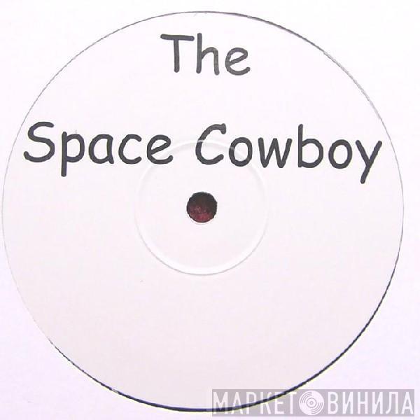 Space Cowboy - Space Cowboy