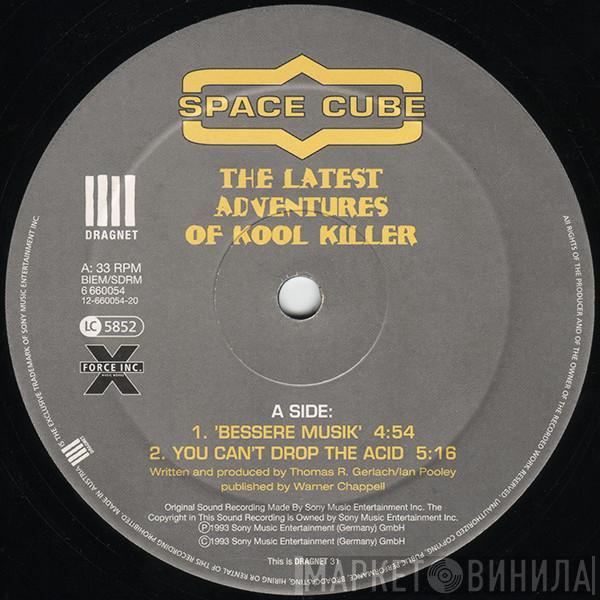 Space Cube - The Latest Adventures Of Kool Killer