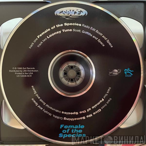  Space   - Female Of The Species