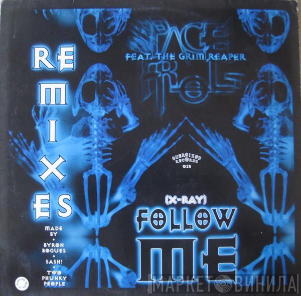 Space Frog, The Grim Reaper - (X-Ray) Follow Me (Remixes)