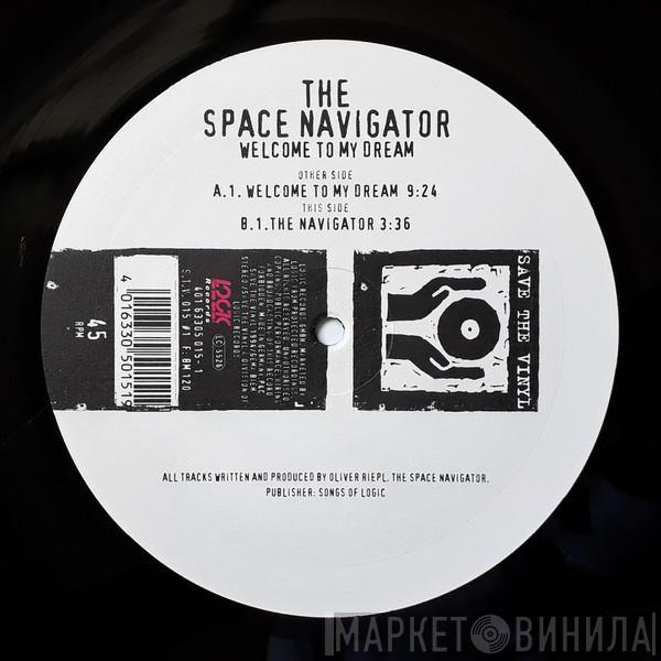 Space Navigator - Welcome To My Dream