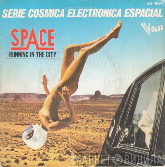 Space - Running In The City