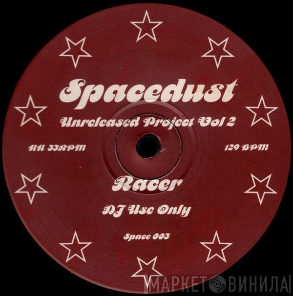 Spacedust - Unreleased Project Vol. 2