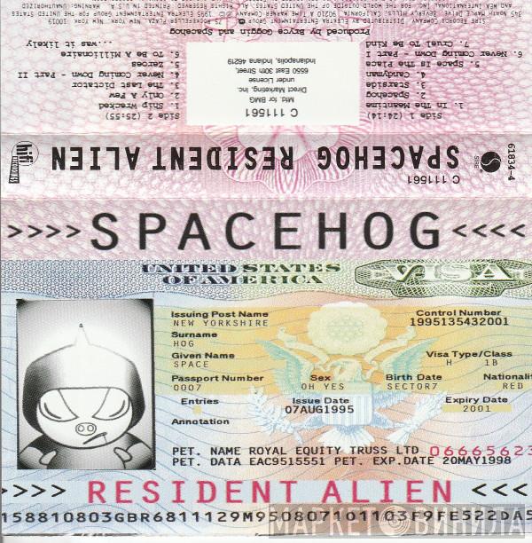  Spacehog  - Resident Alien
