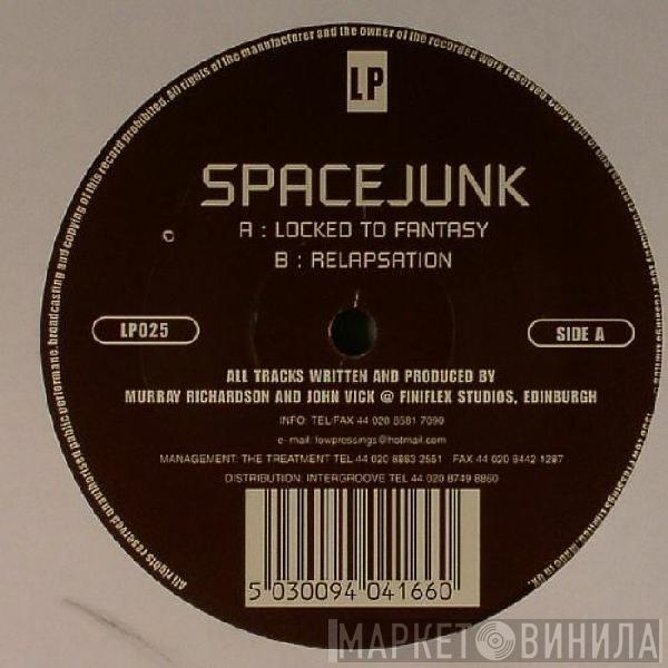 Spacejunk - Locked To Fantasy / Relapsation