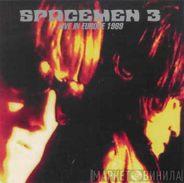  Spacemen 3  - Live In Europe 1989