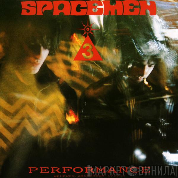 Spacemen 3 - Performance