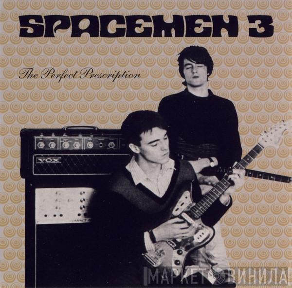  Spacemen 3  - The Perfect Prescription