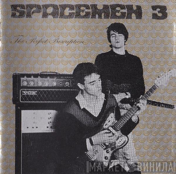  Spacemen 3  - The Perfect Prescription