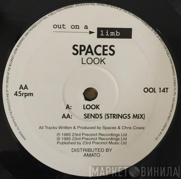 Spaces - Look