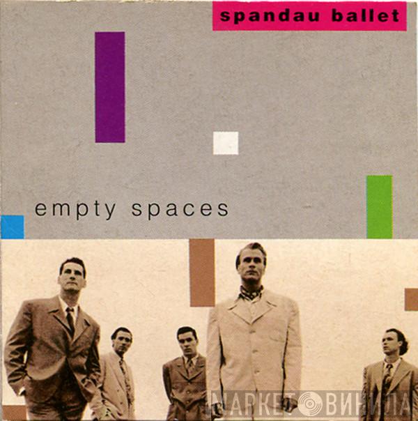  Spandau Ballet  - Empty Spaces