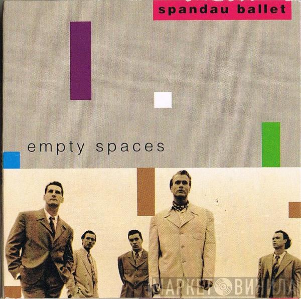  Spandau Ballet  - Empty Spaces