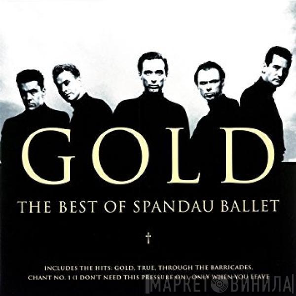 Spandau Ballet - Gold - The Best Of Spandau Ballet