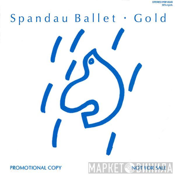  Spandau Ballet  - Gold