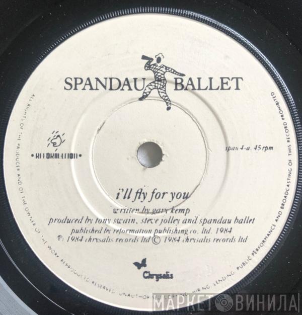  Spandau Ballet  - I'll Fly For You