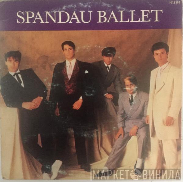  Spandau Ballet  - Only When You Leave